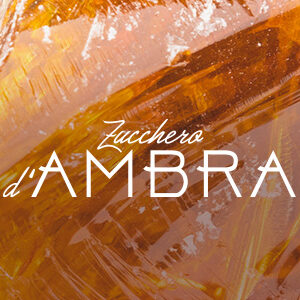 Zucchero d’Ambra